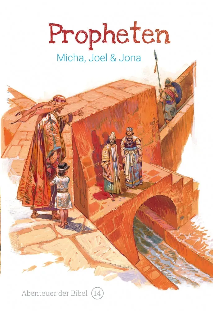 Abenteuer der Bibel Band 14/30 Propheten Kinderbibel