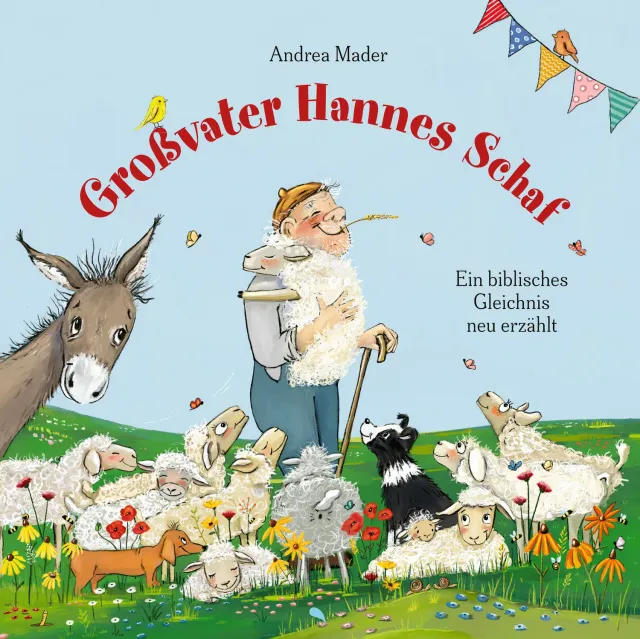 Hoffnung für alle Großvater Hannes Schaf Bilderbuch ab 3 Jahre