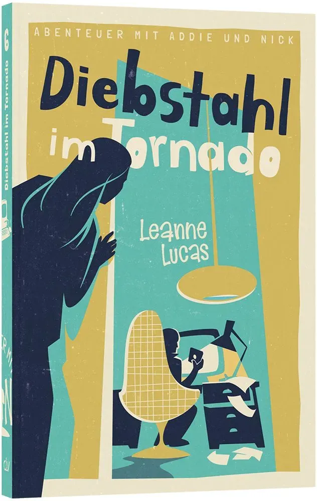 Diebstahl im Tornado Band 6 Kinderbuch ab 10 Jahren
