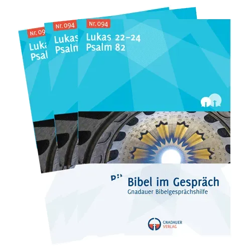 Bibel im Gespräch Nr. 094 Heft Lukas 22-24 Hauskreis