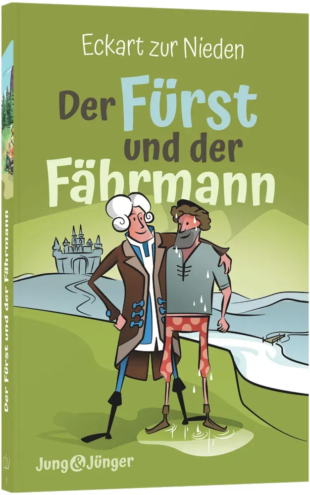 Der Fürst und der Fährmann Kinderbuch ab 8 Jahren