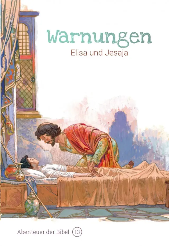 Gnadenpunkt Abenteuer der Bibel Band 13 Warnungen Kinderbibel
