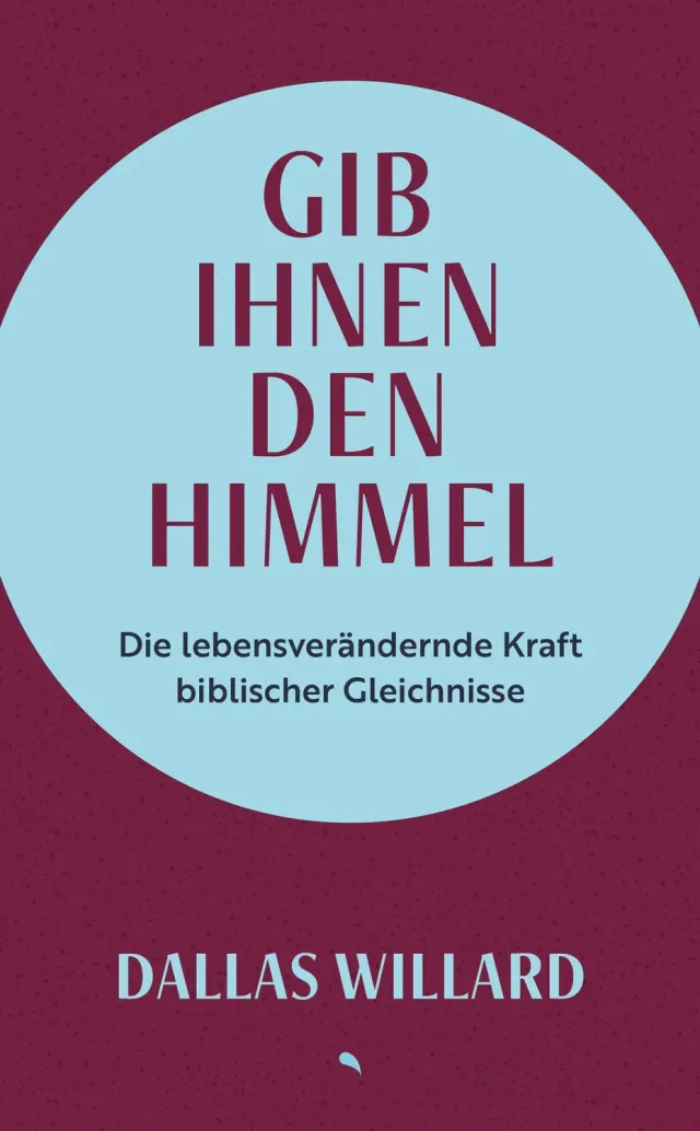 Hoffnung für alle Gib ihnen den Himmel gebunden Gleichnisse