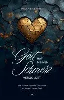 Hoffnung für alle Gott hat meinen Schmerz vergoldet Buch gebunden Trauer