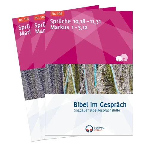 Bibel im Gespräch Nr. 102 Arbeitsheft Sprüche Markus 1-3