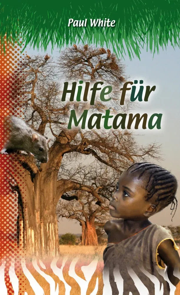Hilfe für Matama Kinderbuch Dschungelabenteuer