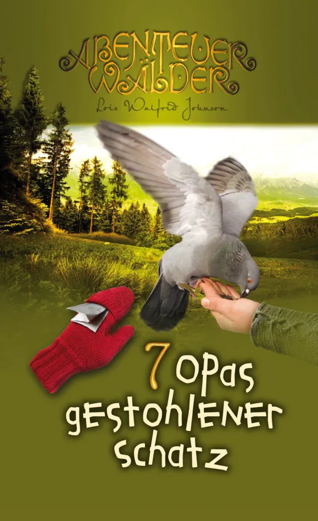 Gnadenpunkt Abenteuerwälder 7: Opas gestohlener Schatz Kinderbuch