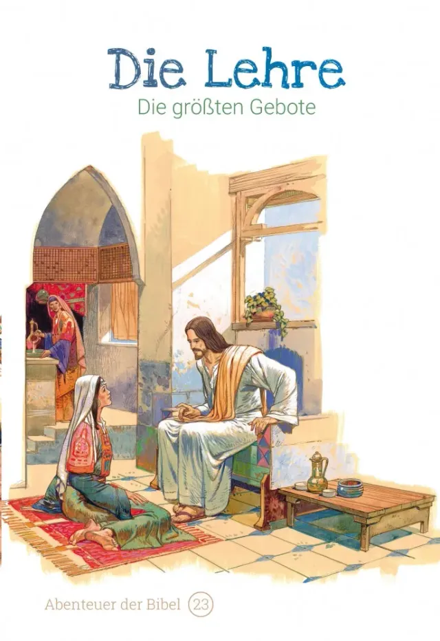 Abenteuer der Bibel Band 23 Die Lehre Kinderbibel Größte Gebote