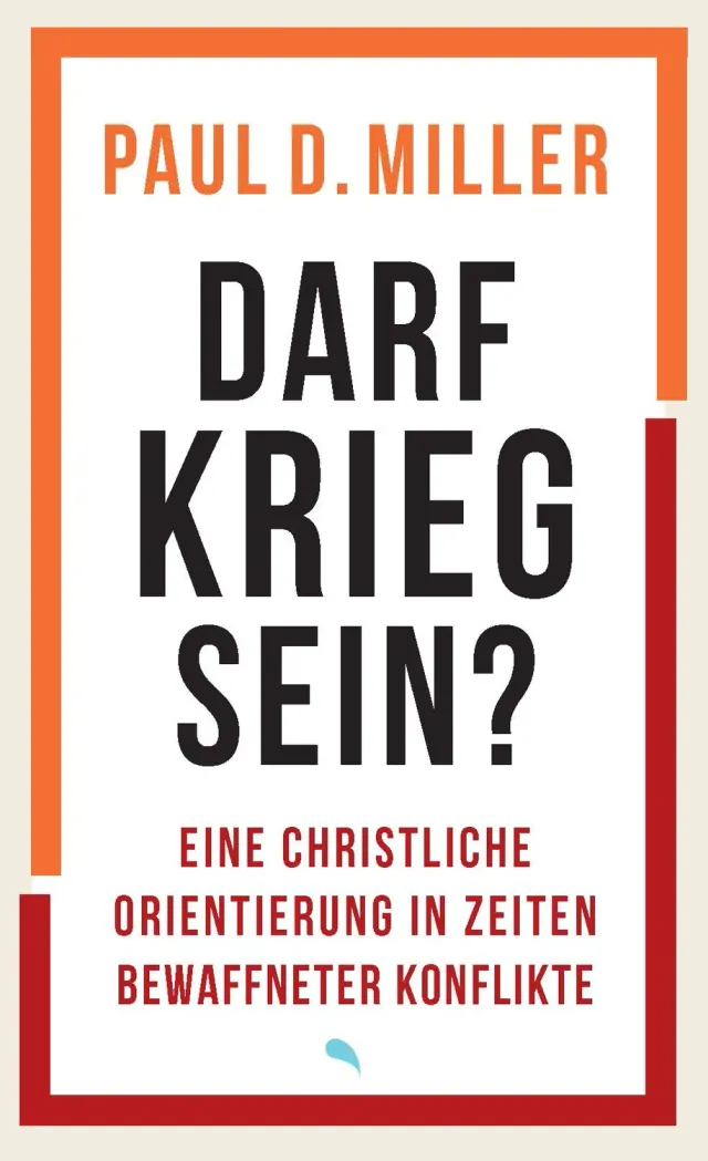 Hoffnung für alle Darf Krieg sein? E-Book Paul D. Miller