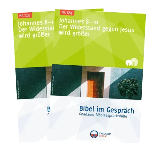 Bibel im Gespräch Nr. 124 Arbeitsheft Johannes 8-10