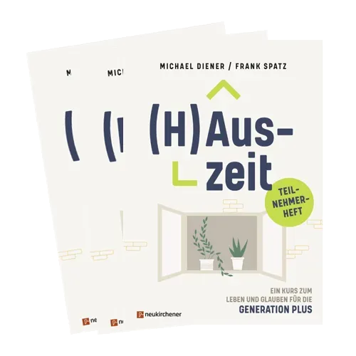 Bibel im Gespräch (H)Auszeit TN-Heft Kurs Generation Plus